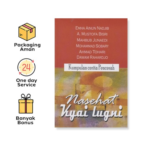 Nasihat Kyai Lugni: Kumpulan Cerita Pencerah
